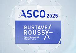 ASCO 2025 - Gustave Roussy