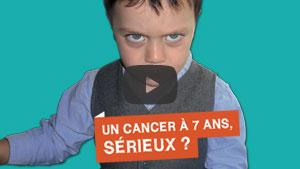 Video : La campagne Guérir le cancer de l'enfant